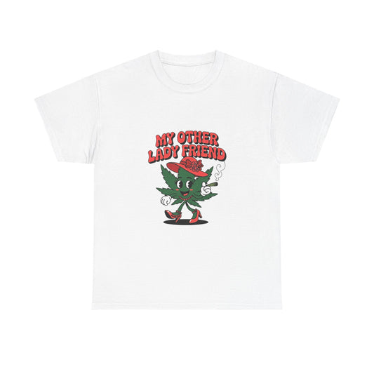 My Other Lady Friend T-Shirt